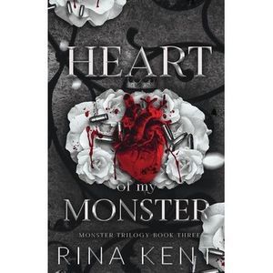 Heart of My Monster: Special Edition Print -- Rina Kent